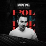 Danial Dana Pol